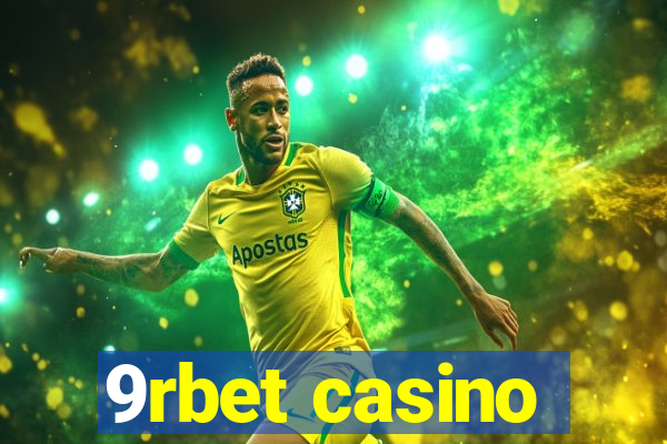 9rbet casino